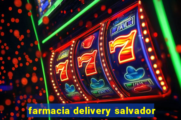 farmacia delivery salvador